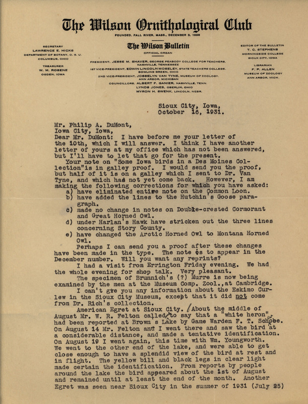 Letter from Thomas Stephens to Philip DuMont dated October 16, 1931. In this letter Stephens discusses some editorial changes he made to an article DuMont had submitted for publication, reports sighting an American Egret at Browns Lake, and gives DuMont some advice on pursuing his education.