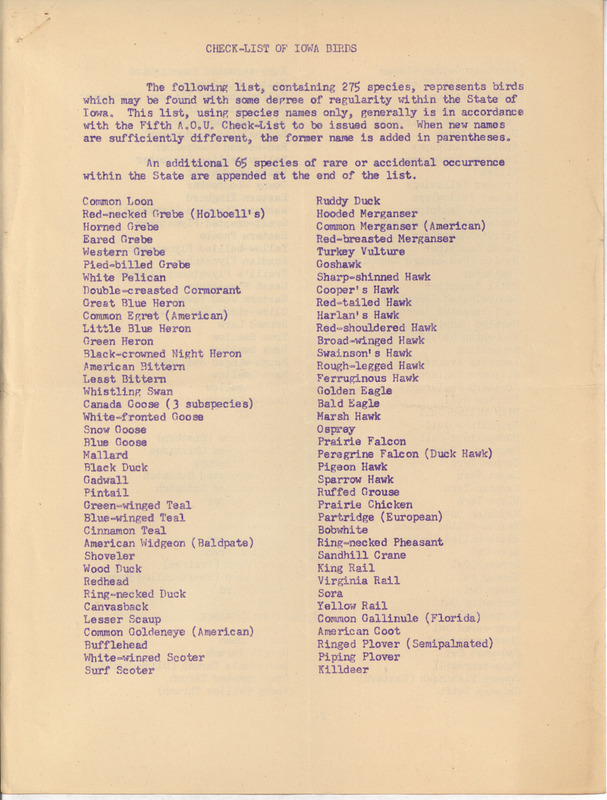 Checklist dated April 22, 1954. A list prepared by Philip DuMont of the 275 species commonly found in Iowa, with an additional 65 species that are rare or accidental in the state.