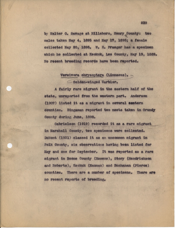 Continuation of a manuscript dated February 1, 1934. This is an edited manuscript for the revised edition of the book "The Revised list of the birds of Iowa" published by the University of Iowa and issued as University of Iowa studies in natural history, vol. 15, no. 5. This work lists all the bird species known to have occurred in Iowa. This item begins on manuscript page 239 and ends on manuscript page 328.