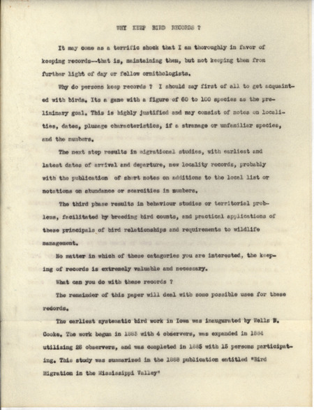 Lecture notes presented May 10, 1947. Includes the paper "The Use of bird records." These papers were used for a presentation given at the 1947 annual meeting of the Iowa Ornithologists' Union and describe why bird records are kept, announces the launch of the periodical "Audubon field notes" and establishes deadlines for when field notes should be submitted for each season.
