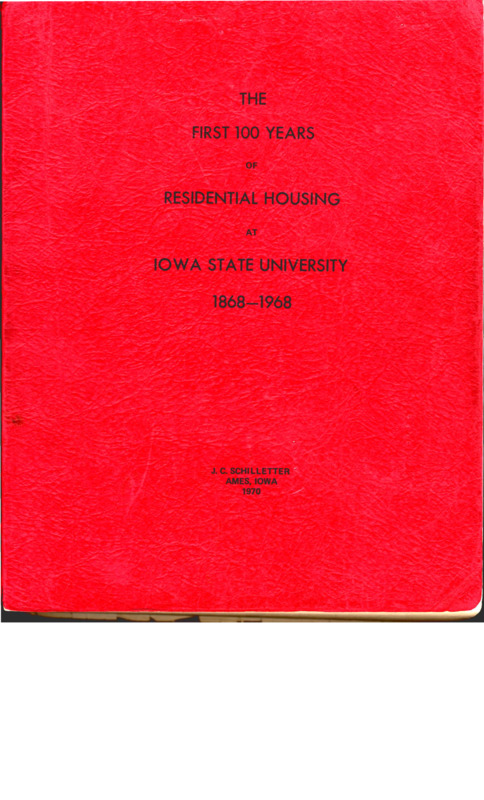 First 100 Years of Residential Housing at Iowa State University