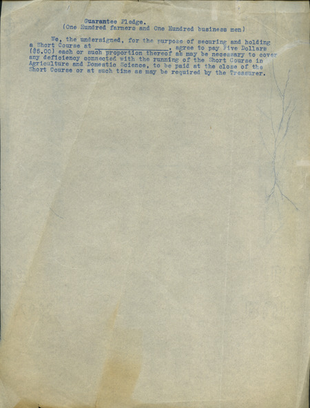 A guarantee pledge that would have been signed by farmers and businessmen to secure a short course in their area. Discusses the necessary payment and timing of payment.