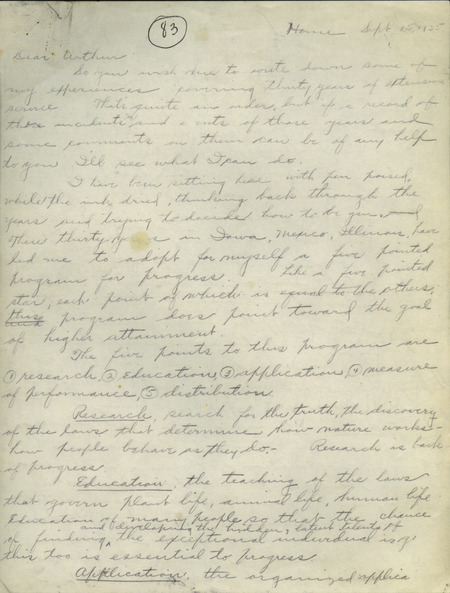 Collection of six handwritten letters addressed to Arthur Mosher from his father, Martin L. Mosher. The topics of the letters include the five steps in agricultural development, early extension work, Mosher's general philosophy regarding extension work, and personal recollections.