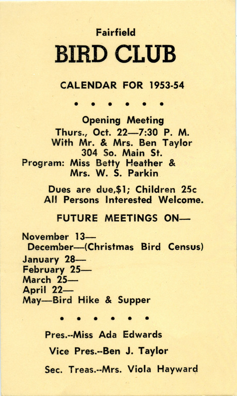 The 1953-1954 calendar for the Fairfield Bird Club. The calendar provides details on the opening meeting as well as the dates of future meetings. Also included are the names of the club officers for the year.