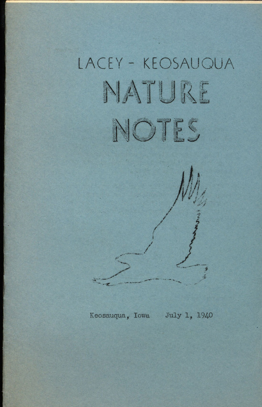 A circular prepared to inform citizens of recreational and educational opportunities available at Lacey-Keosauqua Park. Highlights include an article on birds that kill to live, tips on avoiding poison ivy, a feature on getting to know your Hawks, and a column on various fish species at the park.