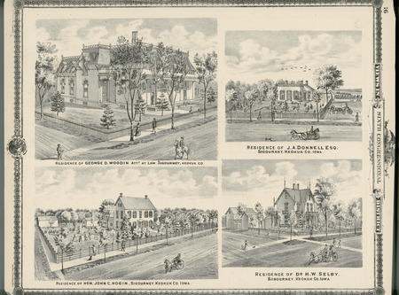 Illustration of the Sigourney, Iowa, residences of George D. Woodin, Attorney at Law; J. A. Donnell, Esq.; the Honorable John C. Hogin; and Dr. H. W. Selby. Published in A. T. Andreas, Illustrated Historical Atlas of the State of Iowa, Chicago: Andreas Atlas Co., 1875, pages 75-76.