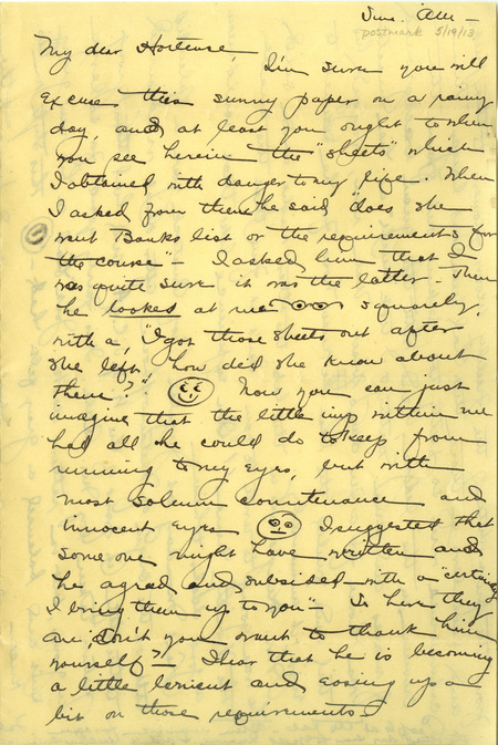 Letter from Alice Noyes to Hortense Butler. The letter includes news about her colleagues and information about the syllabus for Entomology 13 and A Classification of Insect Societies that are enclosed. Includes 2 scraps of paper about a dichotomous table. Handwritten date on top right corner reads: postmarked 5-19-13.