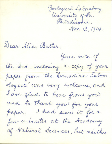 Letter from Philip P. Calvert, Zoological Laboratory, University of Philadelphia to Hortense Butler. Mr. Calvert is thanking her for a copy of her article in "The Canadian Entomologist" on a new species.