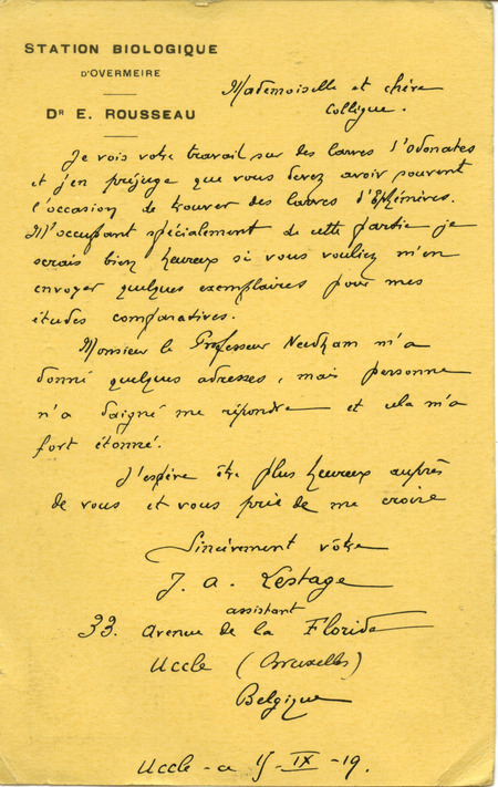 Postcard from J. A. Lestage, Assistant, Station Biologique D'Overmeire, Uccle, Brussels, Belgium to Hortense Butler, Entomological Laboratory of Cornell University. Mr. Lestage is asking Hortense to send him some samples of larva of ephemeridae for his comparative studies.