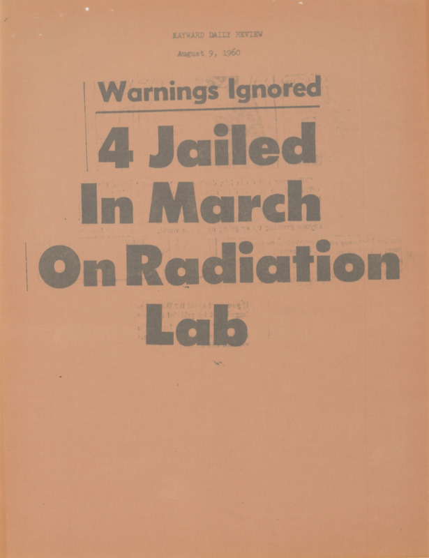 News clippings on Lawrence Radiation Laboratory, Livermore demonstration
