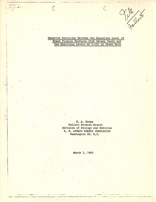 Annotation: "H.A. Knapp;Fallout Studies Branch;Division of Biology and Medicine;U.S. Atomic Energy Commission;Washington 25, D.C.;March 1, 1963"