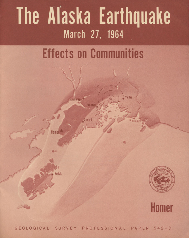 The Alaska earthquake, March 27, 1964: effects on communities. Homer