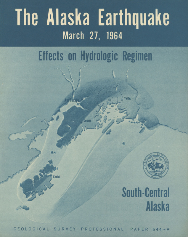 The Alaska earthquake, March 27, 1964: effects on hydrologic regimen. South-central Alaska