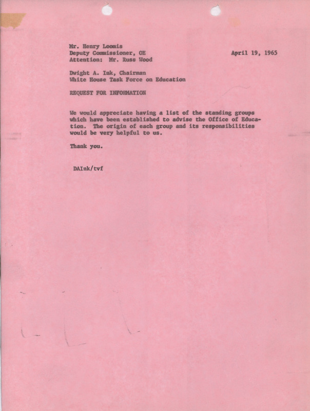 Dwight A. Ink note for Henry Loomis, April 19, 1965