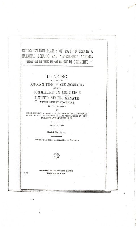 Reorganization plan 4 of 1970 to create a National Oceanic and Atmospheric Administration in the Department of Commerce