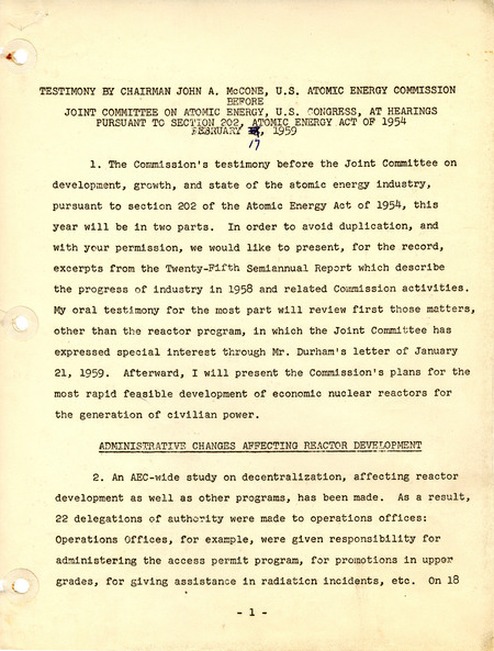 Testimony by Chairman John A. McCone, U.S. Atomic Energy Commission before Joint Committee on Atomic Energy, U.S. Congress, at hearings pursuant to Section 202, Atomic Energy Act of 1954, February 17, 1959