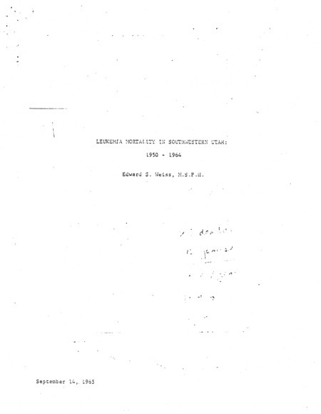 Leukemia mortality in Southwestern Utah: 1950-1964, September 14, 1965