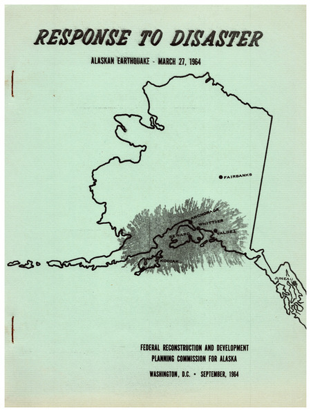 Response to disaster: Alaskan earthquake, March 27, 1964