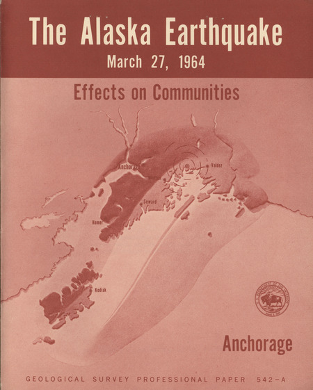 The Alaska earthquake, March 27, 1964: effects on communities. Anchorage