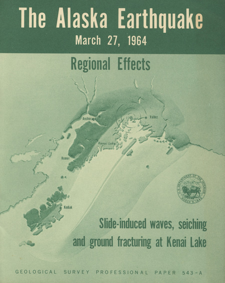 The Alaska earthquake, March 27, 1964: regional effects. Slide-induced waves, seiching, and ground fracturing at Kenai Lake
