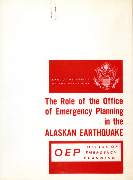 The role of the office of emergency planning in the Alaskan earthquake