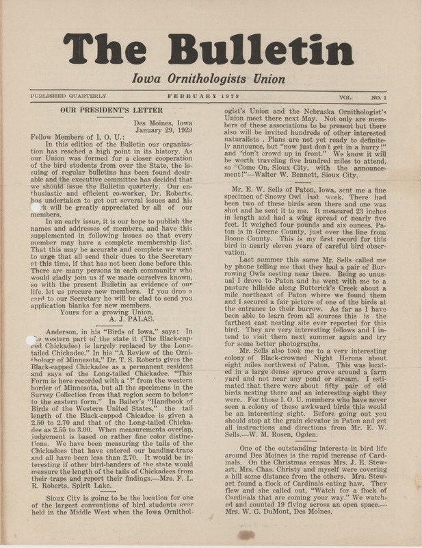 Issue number 1 of Iowa Ornithologists Union newsletter titled "The bulletin." Volume number is not available on the publication. The bulletin was published quarterly and title eventually changed to "Iowa bird life."