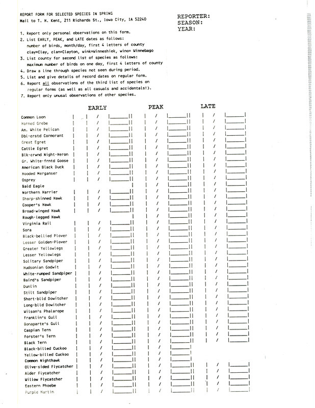 Blank standardized checklist form for reporting selected bird sightings in Iowa. Includes instructions on how to fill out the form. Completed forms are to be mailed to T. H. Kent in Iowa City, Iowa.