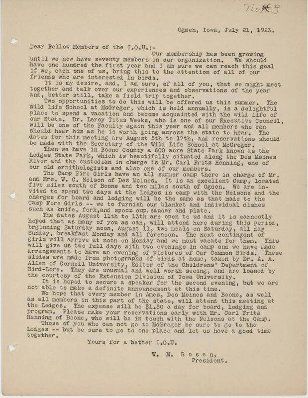 Letter to members of the Iowa Ornithologists' Union encouraging them to meet to talk about their experiences and observations over the past year. The letter also proposes a three day group field trip to Ledges State Park in Boone County. Letter is signed by W. M. Rosen (Walter Rosene).