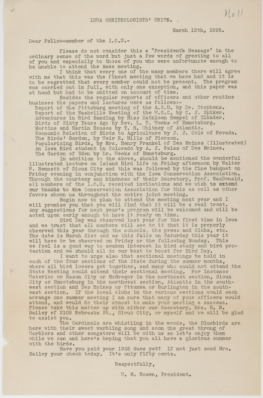 Letter to members of the Iowa Ornithologists' Union regarding the recent annual meeting. The letter includes notes from the annual meeting and reminds members March 21, 1925 is Bird Day in Iowa. Includes suggestions for future meetings to be held in various cities in Iowa.