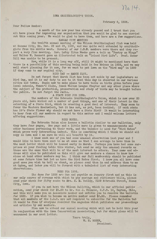 Letter to members of the Iowa Ornithologists' Union regarding future activities of the organization. The letter includes a reminder to members that March 21st is Bird Day in Iowa. Also, it brings up the idea of selecting a state bird for Iowa.