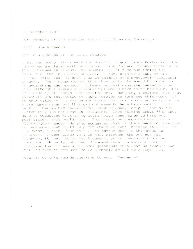 James J. Dinsmore letter to members of the Breeding Bird Atlas Steering Committee to discuss publishing the results of the Iowa atlas project. The project is not expected to be completed for several years.