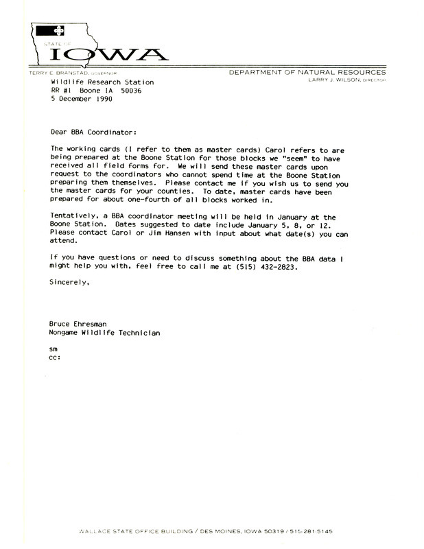 Letter from Bruce Ehresman to the Breeding Bird Atlas coordinator. The letter discusses work being done on the Breeding Bird Atlas as well as an upcoming coordinator meeting to be held at the Boone Station, in Boone, Iowa in January, 1991.