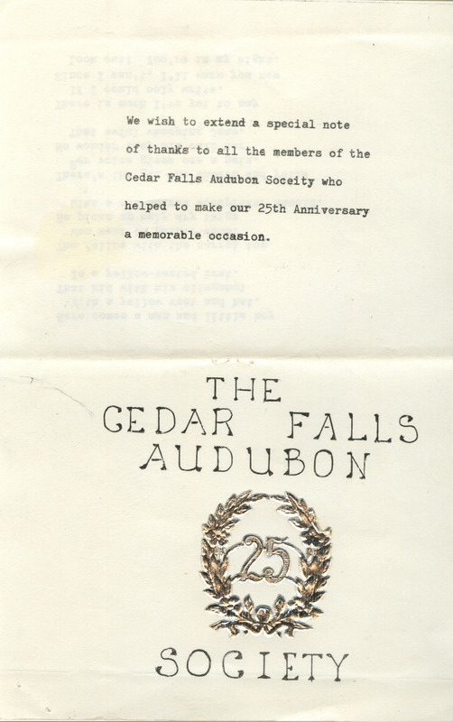 Program for the commemoration of the 25th anniversary of the Cedar Falls Audubon Society. Item includes information on the history of the organization.