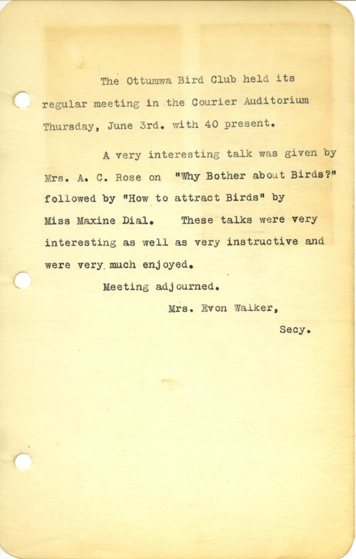 Meeting minutes from the Ottumwa Bird Club, June 3, 1943. Talks were given by Mrs. A. C. Rose and Maxine Dial.