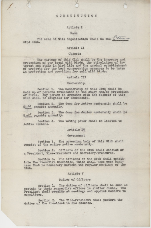 The Constitution of the Ottumwa Bird Club, circa 1944, stating the objective of the organization, and including by-laws and basic administrative information for the Club.