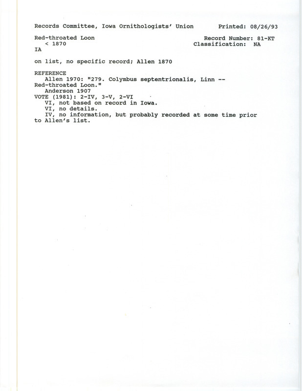 Records Committee review for Red-throated Loon in Iowa before 1870. Includes a record review document with votes, the original sighting record found in the publication White's Geological Survey of Iowa by Joel Asaph Allen, and referenced in a later publication.