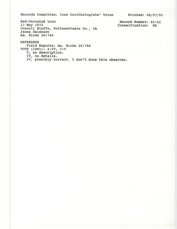 Records Committee review for a Red-throated Loon at Council Bluffs in Pottawattamie County on May 13, 1972. Includes a record review document with votes, the original sighting record found in the publication American Birds seen by James Delehant.