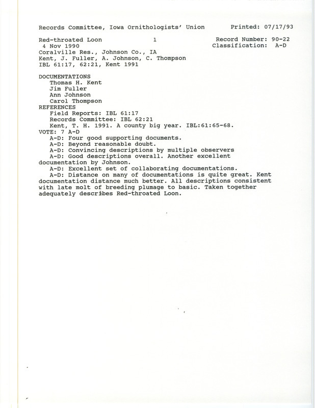 Records Committee review for a Red-throated Loon at Coralville Reservoir in Johnson County, IA on November 4, 1990. Includes a record review document with votes, an Iowa Bird Life article, and four documentation forms submitted to the committee.