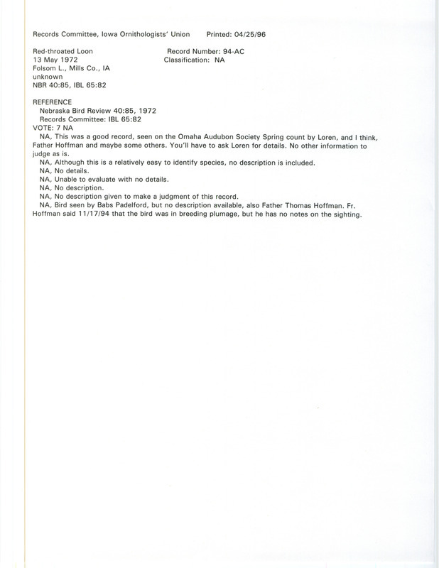 Records Committee review for an unspecified number of Red-throated Loons at Folsom Lake in Mills County on May 13, 1972. Includes a record review document with votes, the original sighting record found in the publication Nebraska Bird Review seen by an unknown observer.