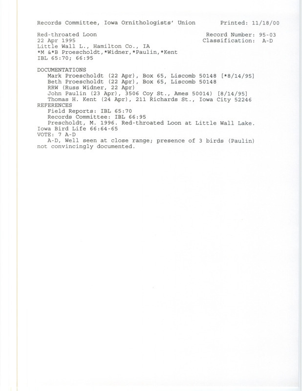 Records Committee review for a Red-throated Loon at Little Wall Lake in Hamilton County, IA on April 22, 1995. Includes a record review document with votes, an Iowa Bird Life article, and four documentation forms submitted to the committee.