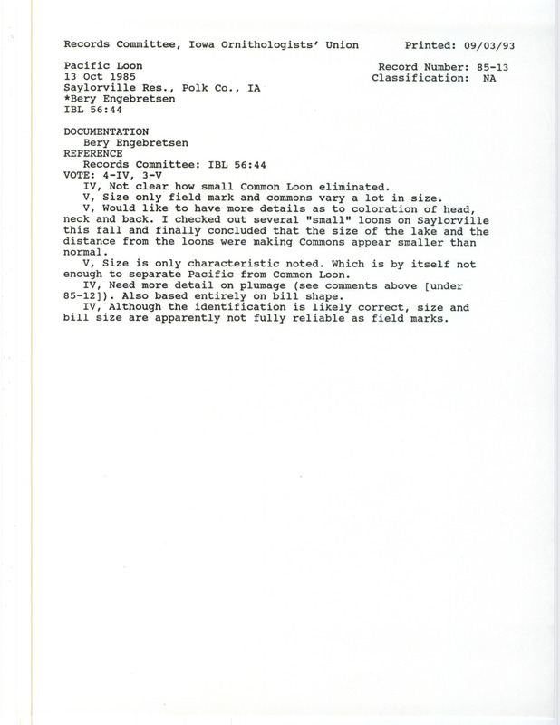 Records Committee review for a Pacific Loon at Saylorville Reservoir in Polk County, IA on October 13, 1985. Includes a record review document with votes and a documentation form submitted to the committee.