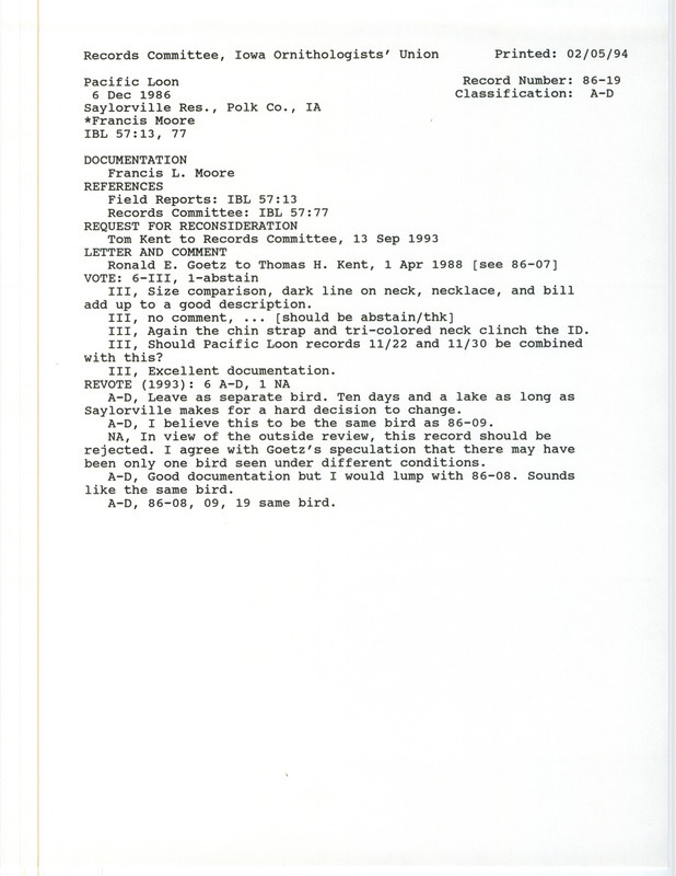 Record Committee review for a Pacific Loon at Saylorville Reservoir in Polk County, IA on December 6, 1986. Includes a record review document with votes, a request of the reconsideration of sight records, and a documentation forms submitted to the committee.