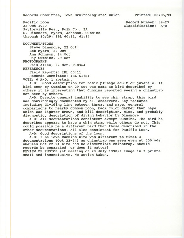 Records Committee review for a Pacific Loon at Saylorville Reservoir in Polk County, IA on October 22, 1989. Includes a record review document with votes, a print with three photos and four documentation forms submitted to the committee.