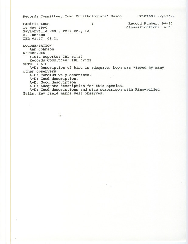 Records Committee review for a Pacific Loon at Saylorville Reservoir in Polk County, IA on November 10, 1990. Includes a record review document with votes and a documentation forms submitted to the committee.