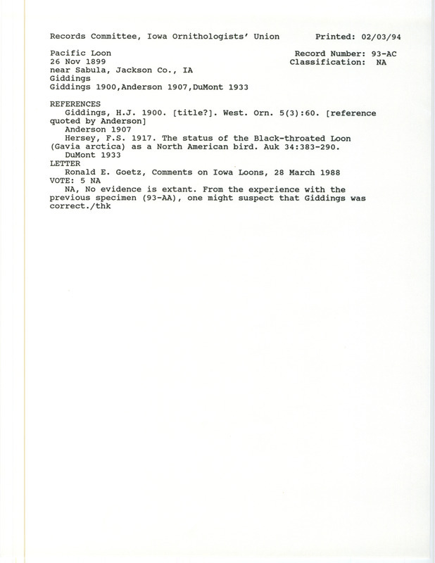 Records Committee review for a Red-throated Loons at Sabula in Jackson County, IA on November 26, 1899. Includes a record review document with votes, comments by the IOU Records Committee on the sighting, the original sighting record found in the publication The Birds of Iowa by Rudolph Martin Anderson seen by H.J. Giddings, and referenced by two later publications.