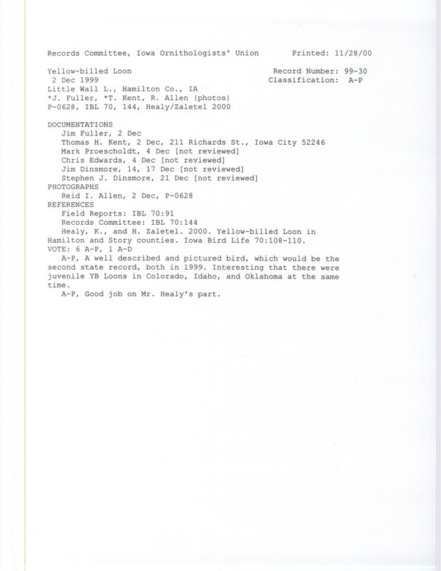 Records Committee review for a Yellow-billed Loon at Little Wall Lake in Hamilton County, IA on December 2, 1999. Includes a record review document with votes, a print of four photos, and six documentation forms submitted to the committee.