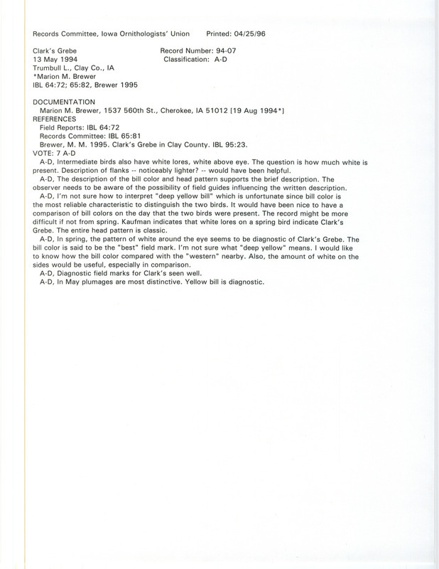 Records Committee review for a Clark's Grebe at Trumbull Lake in Clay County, IA on May 13, 1994. Includes a record review document with votes, an Iowa Bird Life, and a documentation form submitted to the committee.