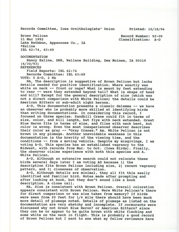 Records Committee review for four Brown Pelicans at Lake Rathbun in Appanoose County, IA on March 21, 1992. Includes a record review document with votes and one documentation form submitted to the committee.