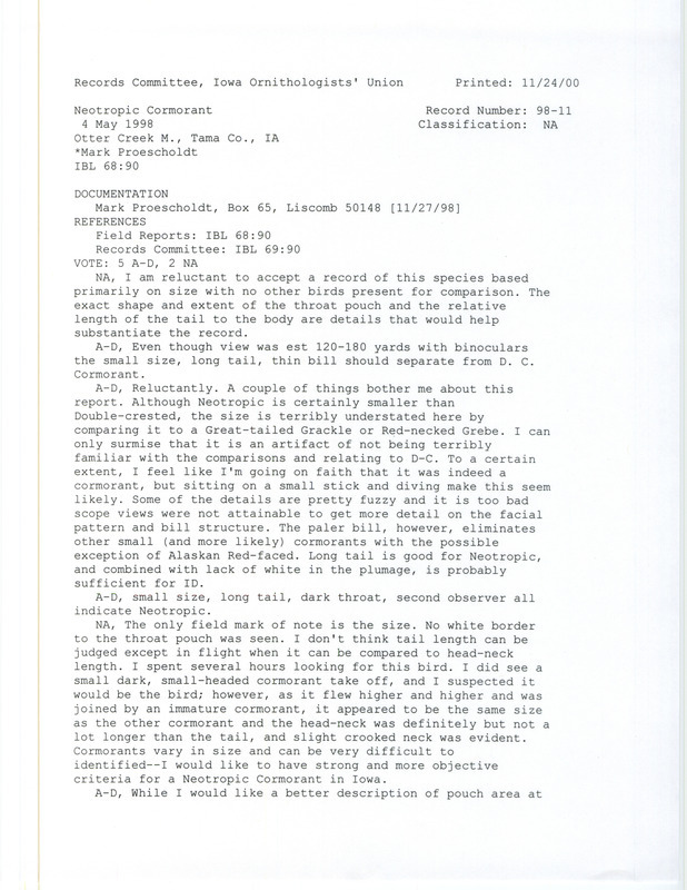 Records Committee review of a Neotropic Cormorant at Otter Creek March in Tama County, IA on May 4, 1998. Includes a record review document with votes and a documentation form submitted to the committee.