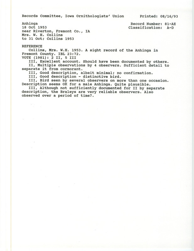 Records Committee review for an Anhinga near Riverton in Fremont County, IA on October 18, 1953. Includes a record review document with votes and the original sighting record found in the publication A sight record of the Anhinga in Fremont County in Iowa Bird Life 23:72 by Mrs. William H. Collins.